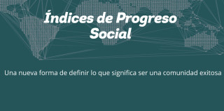 Resultados del Índice de Progreso Social 2016